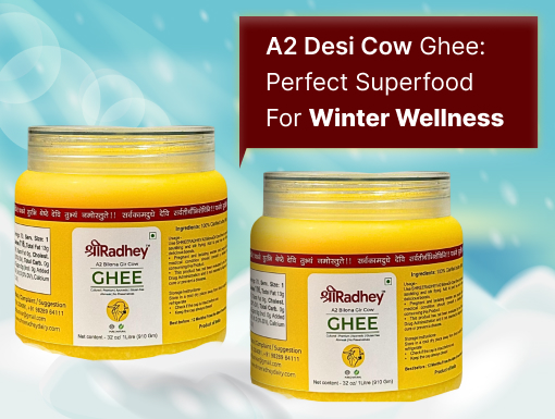 A2 Ghee For Winter