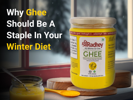 Why Ghee Should Be a Staple in Your Winter Diet